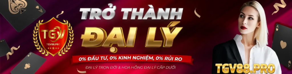 chương trình Đại lý TGV88