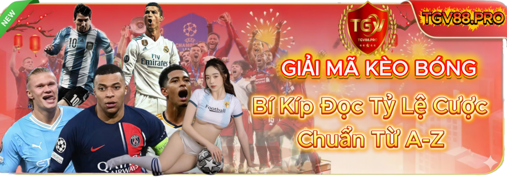 Giải Mã Kèo Bóng TGV88: Bí Kíp Đọc Tỷ Lệ Cược Chuẩn Từ A-Z